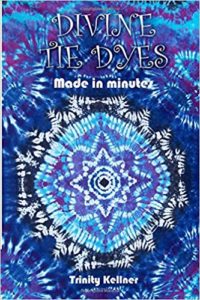 Divine Tie Dyes Book